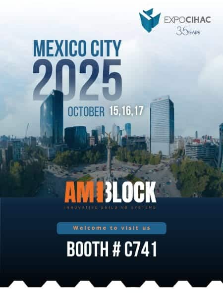 Amiblock Presente en la Expo CIHAC. 15 al 17 de Octubre de 2025. Encuéntranos en el Booth #C741 en la CDMX.